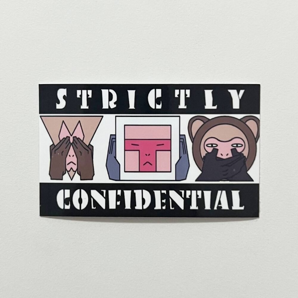 Strictly Confidential